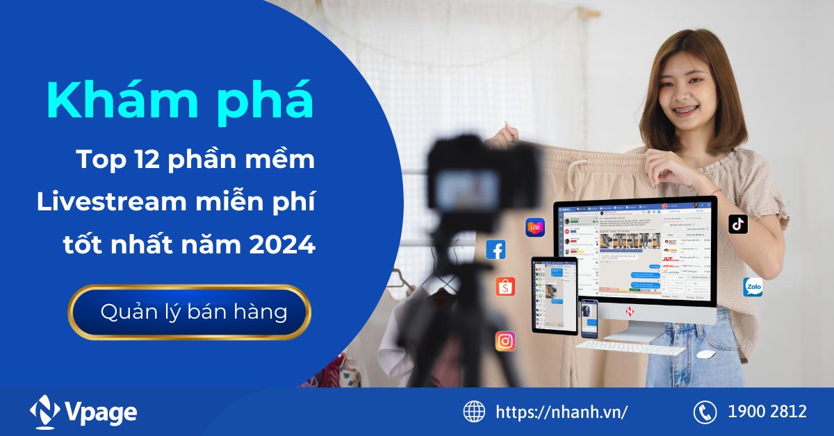 Khám phá top 12 phần mềm Livestream miễn phí tốt nhất năm 2024